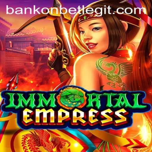 Discover the Enchanting World of 'ImmortalEmpress' on Bankonbet