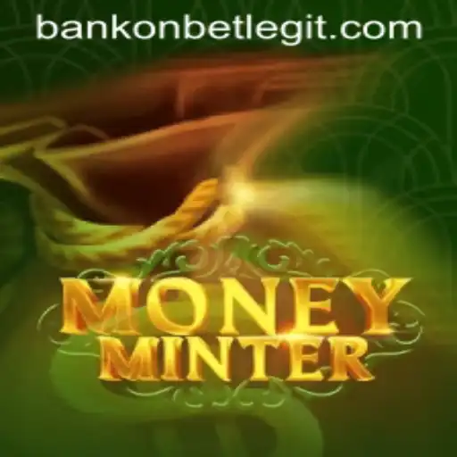 Exploring MoneyMinter: A Deep Dive into the Game of Bankonbet