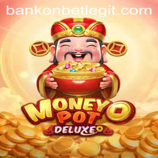 Discover the Thrill of MoneyPotDELUXE: A Comprehensive Guide to Gameplay and Strategy