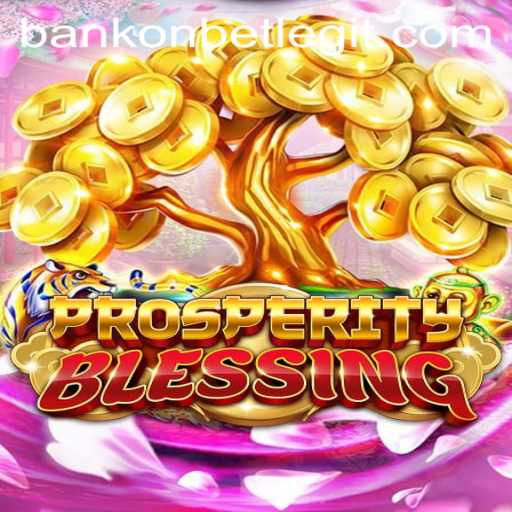 Explore the Exciting World of ProsperityBlessing: A Tribute to Strategic Gaming with Bankonbet